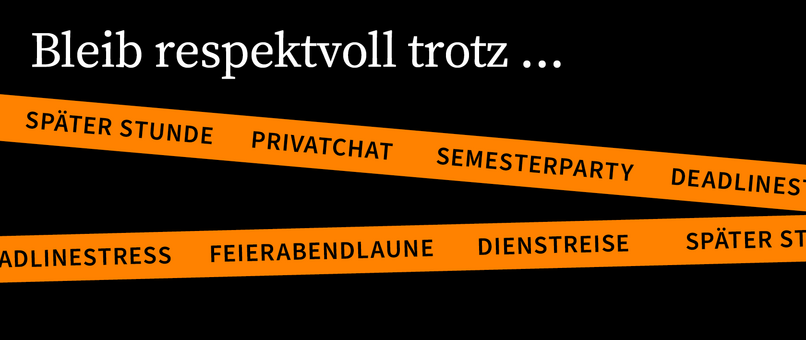 Kampagnensujet mit orangen Absperrbändern. Über den Bändern steht 